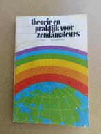 Theorie en praktijk voor zendamateurs, Gelezen, Ophalen of Verzenden, J.L. Molema, Overige onderwerpen