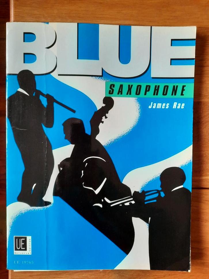 James Rae:Blue Saxophone - alto or tenor saxophone and piano, Muziek en Instrumenten, Bladmuziek, Gebruikt, Artiest of Componist
