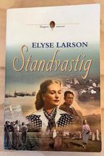 Standvastig - Elyse Larson, Boeken, Ophalen of Verzenden, Zo goed als nieuw, Nederland