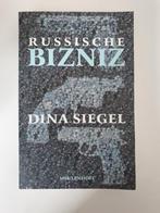 Russische Bizniz - Dina Siegel, Boeken, Overige Boeken, Ophalen of Verzenden, Gelezen, Dina Siegel