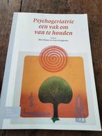 Psychogeriatrie, een vak om van te houden, Ophalen of Verzenden, Zo goed als nieuw