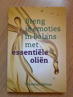 Breng je emoties in balans met essentiële oliën, Boeken, Ophalen of Verzenden, Zo goed als nieuw, Spiritualiteit algemeen, Achtergrond en Informatie