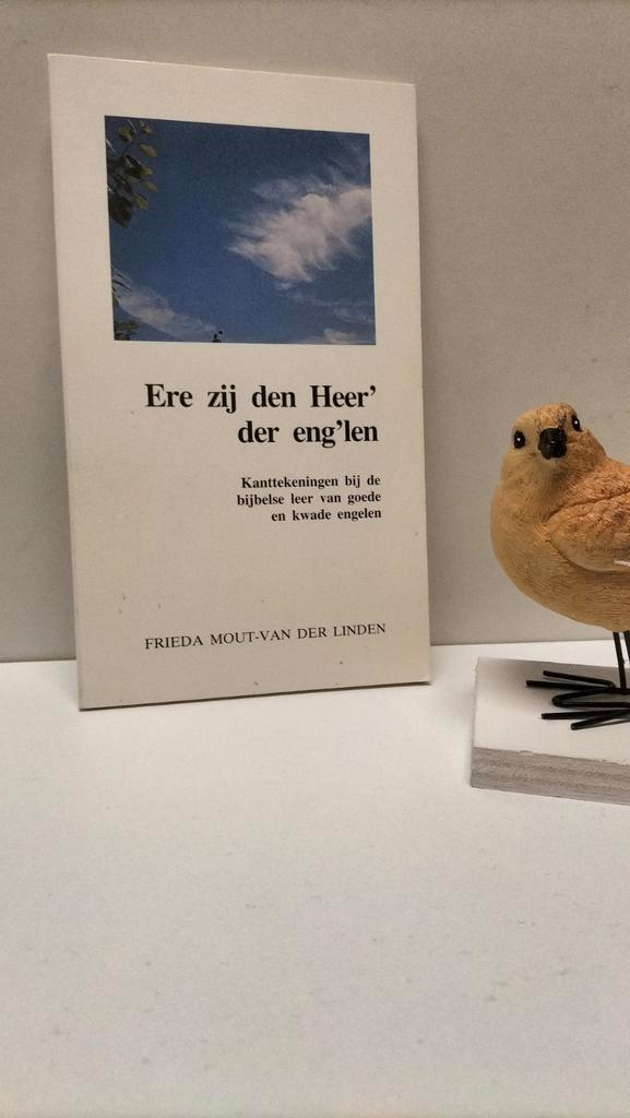 Mout- van der Linden, Frieda; Ere zij den Heer’ der eng’len, Boeken, Godsdienst en Theologie, Gelezen, Christendom | Protestants