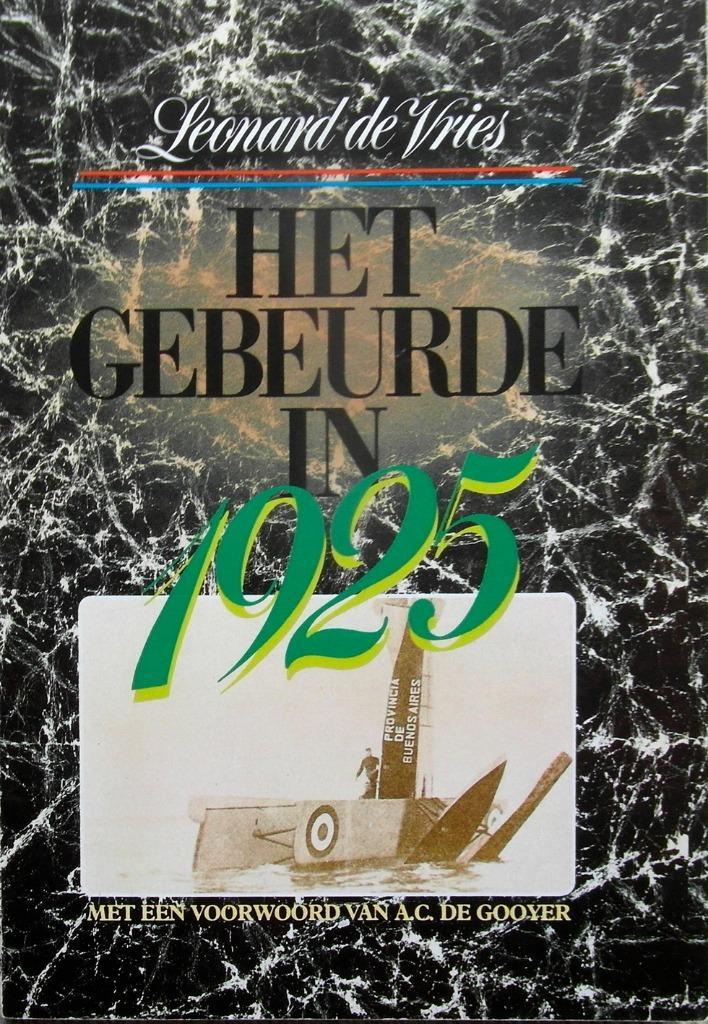 Het gebeurde in 1925., Boeken, Geschiedenis | Wereld, Zo goed als nieuw, Europa, Ophalen of Verzenden