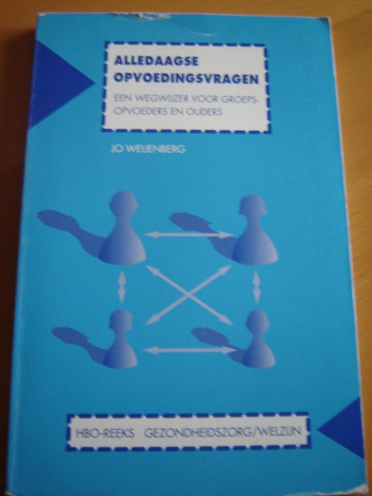 Alledaagse opvoedingsvragen, Boeken, Studieboeken en Cursussen, Gelezen, HBO, Beta, Ophalen of Verzenden
