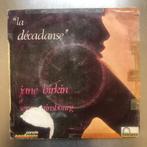 pop 7" Jane Birkin Et Serge Gainsbourg – La Décadanse, Cd's en Dvd's, Gebruikt, 7 inch, Single, Ophalen of Verzenden