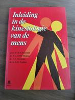Inleiding in de kinesiologie van de mens, Boeken, Ophalen of Verzenden, Gelezen, HBO, R.H. Rozendal, P.A.J.B.M. Huijing, Y.F. Heerkens, R.D. Woittiez