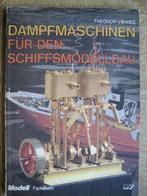 Stoommachines voor de scheepsmodelbouw T Vieweg 1983 stoom, Gelezen, Ophalen of Verzenden, Overige onderwerpen