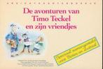 Timo Teckel en zijn vriendjes, Ophalen of Verzenden, Zo goed als nieuw