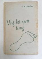 autobiografie van de verzetsman en criminoloog W. Nagel, Gelezen, J.B. Charles, Verzenden, Overige