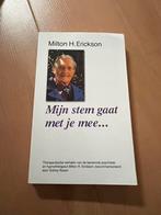 Mijn stem gaat met je mee - Milton Erickson, Ophalen of Verzenden, Zo goed als nieuw, Klinische psychologie