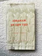 André Parrot - Abraham en zijn tijd, Boeken, Ophalen of Verzenden, Gelezen, André Parrot
