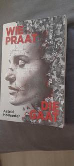 Boek Astrid holleeder, Boeken, Ophalen of Verzenden, Zo goed als nieuw, Overige