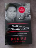 Man van de hemelse vrede Bob Fu - Nancy French, Ophalen of Verzenden, Gelezen
