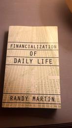 Randy Martin - Financialization of daily life, Ophalen of Verzenden, Zo goed als nieuw