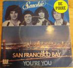 Smokie > San Francisco Bay, Cd's en Dvd's, Vinyl Singles, Gebruikt, 7 inch, Single, Ophalen of Verzenden