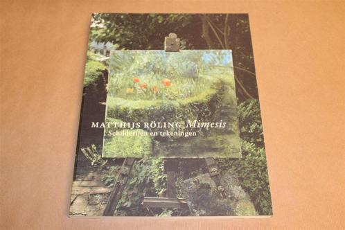 Matthijs Röling - Mimesis Schilderijen en Tekeningen, Boeken, Kunst en Cultuur | Beeldend, Zo goed als nieuw, Schilder- en Tekenkunst