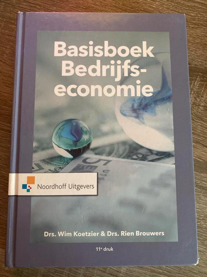 Basisboek Bedrijfseconomie - 11e druk, Boeken, Studieboeken en Cursussen, Gelezen, HBO, Beta, Ophalen of Verzenden