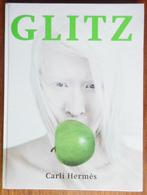 Carli Hermes - Glitz - Uniepers - 2013, Fotografen, Ophalen of Verzenden, Zo goed als nieuw