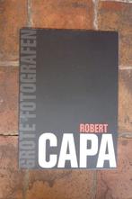 Grote Fotografen Robert Capa, Fotografen, Ophalen