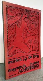 Jong, Martien J.G. de - Nogmaals inzake Achterberg (1972 1e), Nieuw, Ophalen of Verzenden