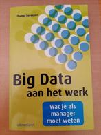 Big Data aan het werk, wat je als manager moet weten, Boeken, Studieboeken en Cursussen, Ophalen, Zo goed als nieuw, Beta, HBO