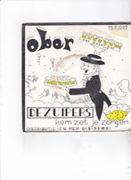 Single De Zuipers - Ober, Nederlandstalig, Ophalen of Verzenden, Zo goed als nieuw