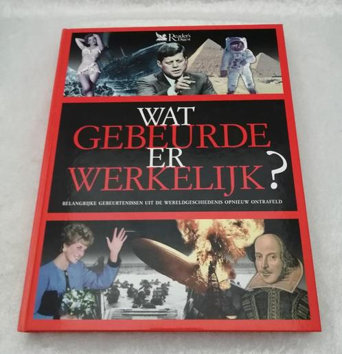 Wat gebeurde er werkelijk? Reader's Digest  uit 2002, Boeken, Geschiedenis | Wereld, Zo goed als nieuw, Ophalen of Verzenden