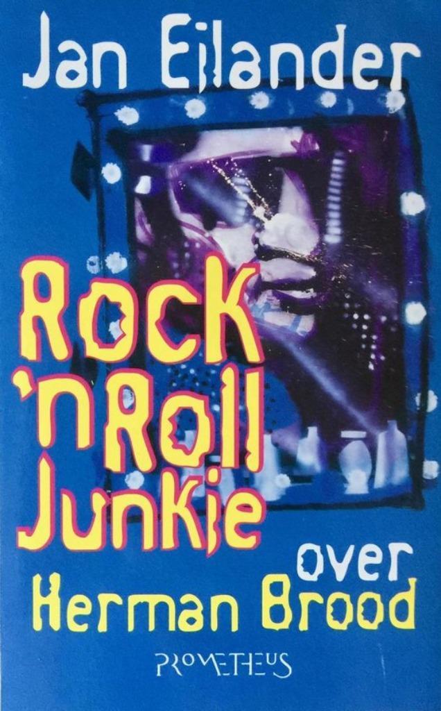 Rock n roll junkie - Jan Eilander, Boeken, Biografieën, Gelezen, Ophalen of Verzenden