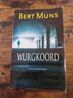 Bert Muns - Wurgkoord, Bert Muns, Ophalen of Verzenden, Zo goed als nieuw, Nederland