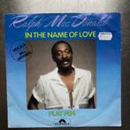 Ralph MacDonald – In The Name Of Love, Cd's en Dvd's, Vinyl Singles, Gebruikt, 7 inch, Single, Ophalen of Verzenden