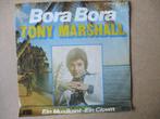 s3353 tony marshall - bora bora, Ophalen, Gebruikt, Overige genres, 7 inch