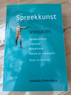 Spreekkunst Werkboek - Michaëla Klinkenberg, Ophalen of Verzenden, Zo goed als nieuw, Niet van toepassing, Michaëla Klinkenberg