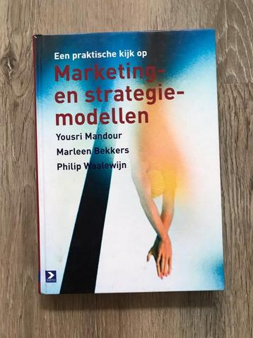 Een praktische kijk op Marketing- en strategiemodellen beschikbaar voor biedingen