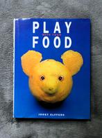 Play with your food * a Joost Elffers book, Boeken, Verzenden, Gelezen, Fotografen