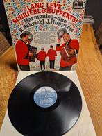 Lang Leve Schriebl & Hupperts! Harmonica-duo Vinyl, Ophalen of Verzenden, Gebruikt, 12 inch