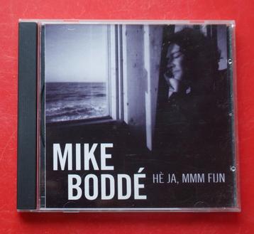 cd Mike Bodde He ja, mmm fijn gesigneerd uit 2001 Rotterdam beschikbaar voor biedingen