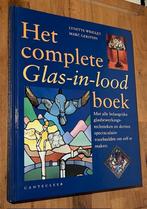 Wrigley/Gertstein. Het complete glas-in-loodboek. Cant.1999., Wrigley/Gerstein, Ophalen of Verzenden, Zo goed als nieuw, Overige onderwerpen