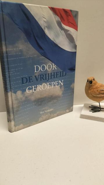 Verduijn, Ben; Door de vrijheid geroepen (Ede WO II)   beschikbaar voor biedingen