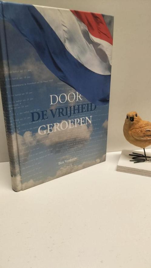 Verduijn, Ben; Door de vrijheid geroepen (Ede WO II), Boeken, Oorlog en Militair, Gelezen, Ophalen of Verzenden