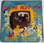 Rose Royce – Love Me Right Now, Verzenden, 7 inch, Single, Zo goed als nieuw