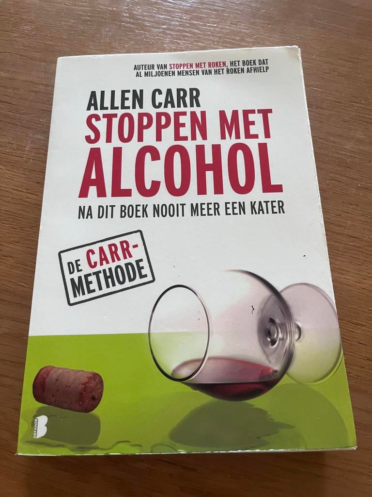 Stoppen met alcohol - Allen Carr, Boeken, Ophalen of Verzenden, Gelezen, Gezondheid en Conditie