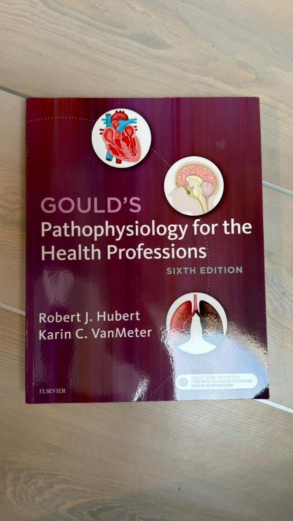 Gould's Pathophysiology for the Health Professions - 6th Ed., Overige vakken, Ophalen of Verzenden, Zo goed als nieuw, Robert J. Hubert & Karin C. VanMeter.