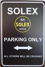 Solex parking only logo reclamebord van metaal wandbord deco, Info@deconoord.nl, Deco Noord, Nieuw, Ophalen of Verzenden