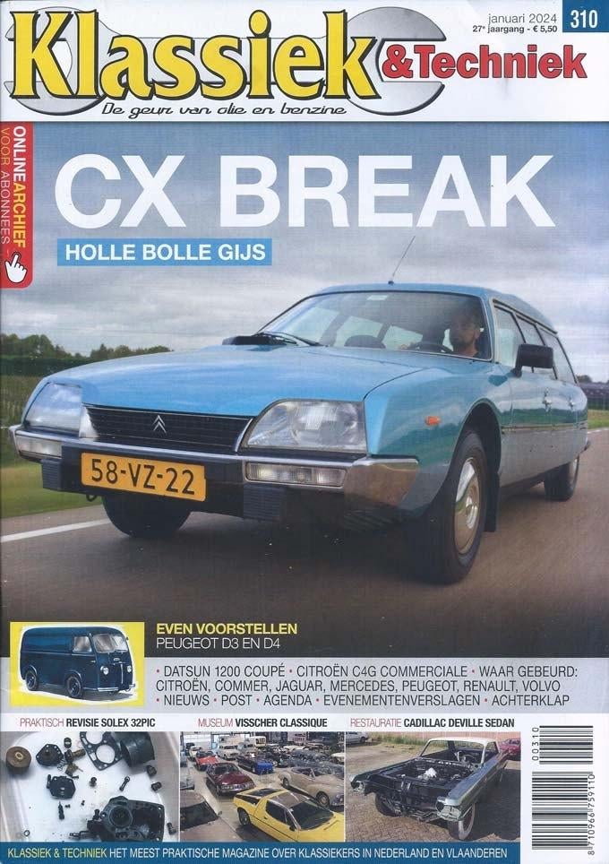 Klassiek & Techniek 310 2024 : Citroen CX Break -  Cadillac, Ophalen of Verzenden, Gelezen, Algemeen