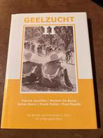 Geelzucht II, De ronde van Frankrijk in 2011 en enige gedich, Meerdere auteurs, Patrick Cornillie /, Ophalen of Verzenden, Zo goed als nieuw