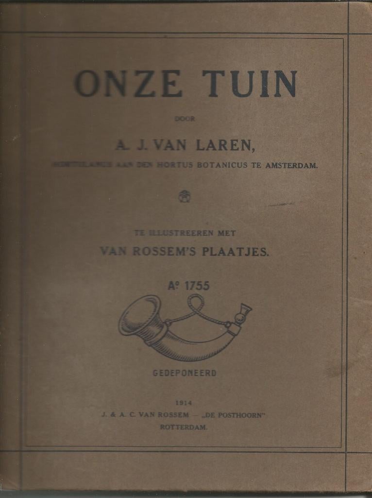 Plaatjesalbum Onze Tuin van  van Rossem, Rotterdam 1914, Boeken, Prentenboeken en Plaatjesalbums, Ophalen of Verzenden, Gelezen