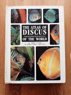 The Atlas of Discus (vissen) of the World - Herbert Axelrod, Ophalen, Gelezen, Vissen