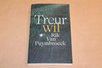 Treurwil — Rik Van Puymbroeck — Verliesroman, Ophalen of Verzenden, Zo goed als nieuw