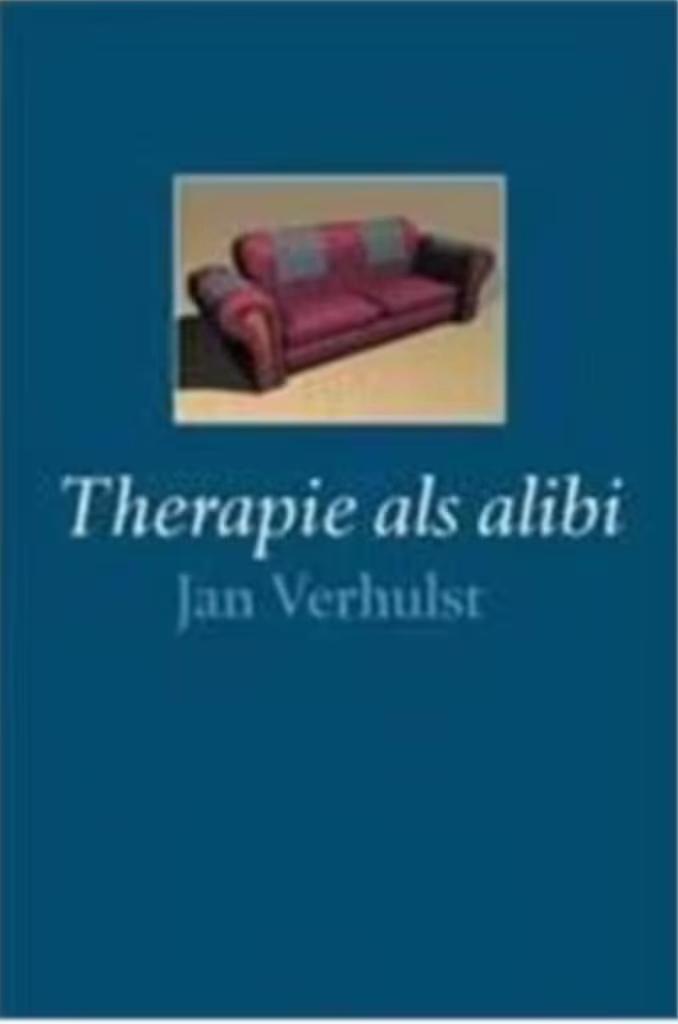 Therapie als alibi, Boeken, Psychologie, Zo goed als nieuw, Ophalen of Verzenden